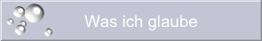 Was ich glaube