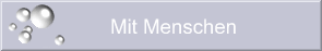 Mit Menschen
