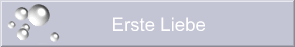 Erste Liebe