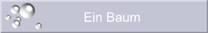 Ein Baum