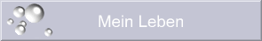 Mein Leben
