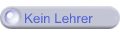 Kein Lehrer