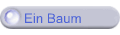 Ein Baum