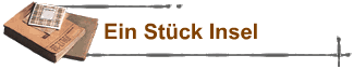 Ein St�ck Insel