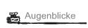 Augenblicke