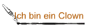 Ich bin ein Clown