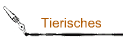 Tierisches